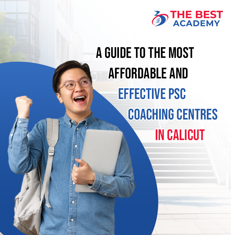 Best PSC coaching centre in Calicut, Kerala